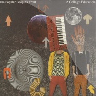 Front View : Popular Peoples Front - A COLLAGE EDUCATION - ppf006