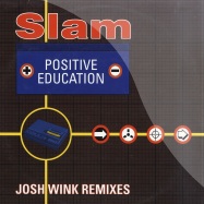 Front View : Slam - POSITIVE EDUCATION / JOSH WINK RMX - VC Recordings / VCRTX84