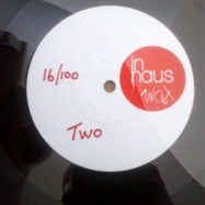 Front View : T.Lavonte - TWO (CLAIRE RIPLEY, ZEITGEIST RMXS) - In Haus Wax / IHW002