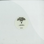 Front View : Wallflower - SAY YOU WONT MIND EVER (DEETRON REMIXES) - Defected / DFTD416