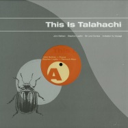 Front View : Various Artists - THIS IS TALAHACHI - Talahachi / tal01