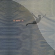 Front View : The Waves & Us - THE WAVES & US - Wolf & Lamb / WLM 38