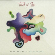 Front View : Tone Of Arc - RETOX - Touch Of Class Records / TOCR 005