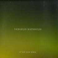 Front View : Vangelis Katsoulis - IF NOT KNOW WHEN (CD) - Utopia Records / UTA004CD