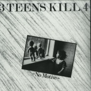 Front View : 3 Teens Kill 4 - NO MOTIVE (LP) - Dark Entries / DE170