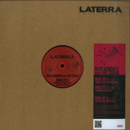 Front View : Blue Mondays feat. Pat Cosmo - MAD AT U (MARVIN & GUY REMIX) - Laterra Records / LT018