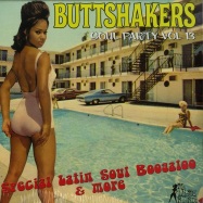 Front View : Buttshakers - BUTTSHAKERS SOUL PARTY VOL. 13 (LP) - Mr Luckee Records / LUCK 420-18 / 8118404