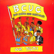 Front View : BCUC - OUR TRUTH (LP) - Nyami records / NNR005