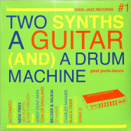 Front View : Various Artists - TWO SYNTHS, A GUITAR (AND) A DRUM MACHINE (2LP) - Soul Jazz / SJRLP462 / 05204941