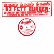 Front View : DJ Fett Burger - GALAXY OF SYNTHESIS / COMET DUST - Sex Tags UFO / UFO14