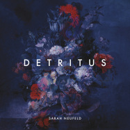 Front View : Sarah Neufeld - DETRITUS (CD) - One Little Independent / TPLP1643CD / 05206442
