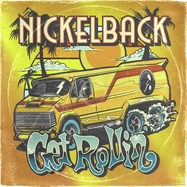 Front View : Nickelback - GET ROLLIN (CD) - Bmg Rights Management / 405053885380