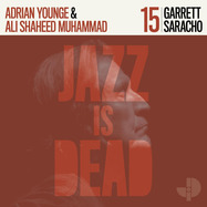 Front View : Garrett Saracho / Adrian Younge / Ali Shaheed Muhammad - JAZZ IS DEAD 015 (LTD ORANGE LP) - Jazz Is Dead / JID015LPLT / 05236441