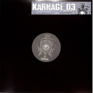 Front View : Radium - KARNAGE 03 - KARNAGE RECORDS / Karnage 03
