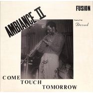 Front View : Ambiance II Fusion - COME TOUCH TOMORROW (LP) - Freestyle Records / FSRLP148