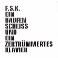Front View : FSK (Freiwillige Selbstkontrolle) - EIN HAUFEN SCHEISS UND EIN ZERTRUEMMERTES KLAVIER (LP, Black Cover Lettering)) - Martin Hossbach / 12BACH7
