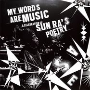 Front View : Various - MY WORDS ARE MUSIC: A CELEBRATION OF SUN RAS POET (LP) - Omni Sounds / LPOS1003