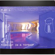Front View : Midnight In A Toyshop - PLAY 1 - Midnight In A Toyshop / am1201