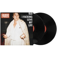 Front View : Faber - I FUCKING LOVE MY LIFE (2LP+CD) (2LP) - Vertigo Berlin / 7795645