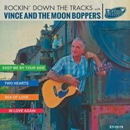 Front View : Vince and the Moon Boppers - ROCKIN DOWN THE TRACKS (7 INCH) - El Toro Records / 26332