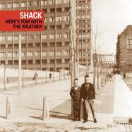 Front View : Shack - HERES TOM WITH THE WEATHER (LP) - Shack Songs / 05268241