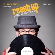 Front View : various artists - DJ ANDY SMITH PRESENTS REACH UP - DISCO WONDERLAND (2CD) - BBE Music / 197189341199