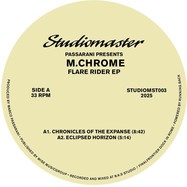 Front View : Passarani presents M.Chrome - FLARE RIDER - Studiomaster / STUDIOMST003