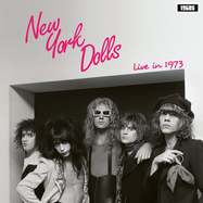 Front View : New York Dolls - LIVE IN 1973 (LP) - 1960s Records / R&B182