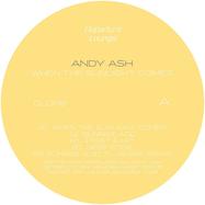 Front View : Andy Ash - WHEN THE SUNLIGHT COMES - Departure Lounge / DL008