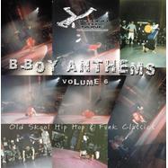 Front View : Various Artists - B-BOY ANTHEMS VOLUME 6 - Second To None / B-BOY06