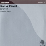 Front View : Kai vs Kered - BELIEVE - Azuli / AZNY218