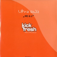 Front View : Ultra DJs - ME & YOU RMX - Kick Fresh / KF11R