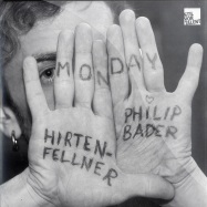 Front View : Hirtenfellner & Philip Bader - MONDAY EP - Stil vor Talent / SVT022