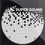 Front View : Julian Hruza - SUPER SOUND - Jhruza / JHR500