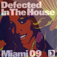 Front View : Defected In The House - MIAMI 2009 PART.3 - Defected / ith28ep3