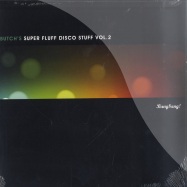 Front View : Butch - SUPER FLUFF DISCO STUFF VOL.2 (COYU & EDU REMIX) - Bang Bang! / Bang010
