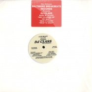 Front View : DJ Class ft. Technix - ITS HOT - Baltimore Breakbeat Records  / cbr202