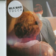 Front View : Milk Maid - YUCCA (CD) - Fatcat Records / fatcd108