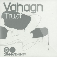 Front View : Vahagn - TRUST - Groovement / gr014