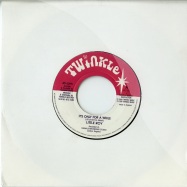 Front View : Little Roy - IT S ONLY FOR A WHILE (7 INCH) - Twinkle / ng155