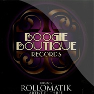 Front View : Rollomatik - ARTIST EP THREE - Boogie Boutique / BB003