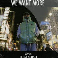 Front View : DJ Koss & El Da Sensei - WE WANT MORE (LP) - Soul Brotha / reaaal002