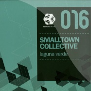 Front View : Smalltown Collective - LAGUNA VERDE (SVEN TASNADI REMIX) - Schallbox Records / SBR016