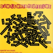 Front View : DJ W!LD - WHEN YOU FEEL ME EP - W. / W-13