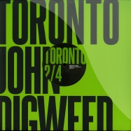 Front View : Various Artists - JOHN DIGWEED LIVE IN TORONTO PT.2 - Bedrock / BEDTORVIN2