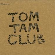 Front View : Various Artists - TOM TAM CLUB VOL 3 (2X12 INCH, 180 G VINYL) - Holic Trax / HTV 004