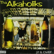 Front View : Tha Alkaholiks - 21 & OVER (LP) - Get On Down / get51325lp