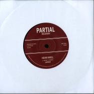 Front View : Lariman - NEVER DWELL (7 INCH) - Partial Records / PRTL7054