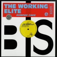 Front View : The Working Elite - BUMPERS CARS - Beats in Space / BIS 035