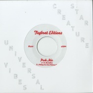 Front View : Proh Mic - IN MY SYSTEM (7 INCH) - Tugboat Editions / TBE706